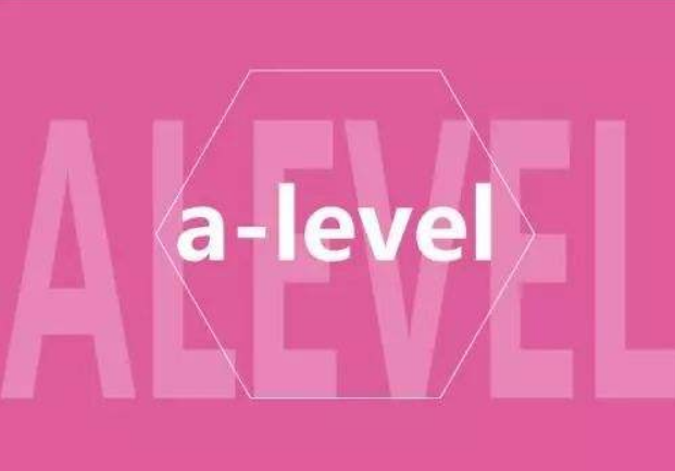 A-Level难吗？A-Level怎么考试？